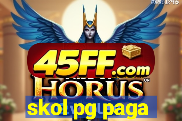 skol pg paga